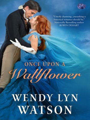 cover image of Once Upon a Wallflower